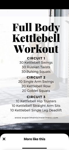 the full body kettlebell workout flyer is shown with instructions for how to do it