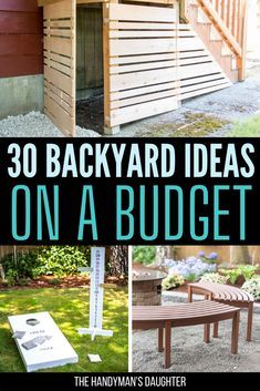 the cover of 30 backyard ideas on a budget