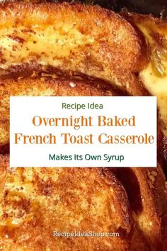 french toast casserole recipe with text overlay