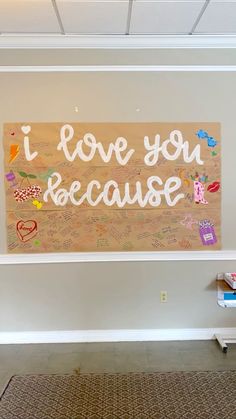 a sign that says i love you because it is written on the side of a wall