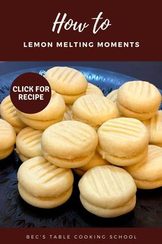 lemon melting moments on a blue plate with text overlay that reads, best table lemon melting moments quick easy and delicious