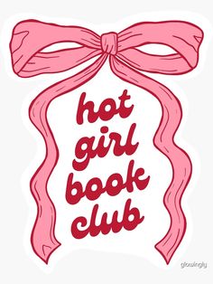 "hot girl book club bow design" Sticker for Sale by glowingly | Redbubble Book Club Design, Book Club Stickers, Cute Merch Ideas, Book Club Quotes, Cute Book Stickers, Book Poster Design, Book Club Poster, Book Club Logo, Book Club Aesthetic