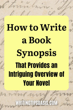 Image of handwritten text and title of pin which is how to write a book synopsis that provides and intriguing overview of your novel. How To Write A Synopsis, Book Synopsis Example, Teaching Creative Writing, Writing Techniques, Summary Writing, Blogging Ideas