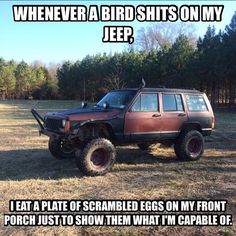 Jeep Life Quotes, Jeep Meme, Jeep Jokes, Jeep Humor, Jeep Lifestyle, Four Wheeling, Jeep Ideas, Jeep Xj, Jeep Cherokee Xj