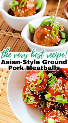 Two images of Asian-Style Ground Pork Meatballs; one with a serving suggestion to serve one meatball in a small bowl to each guest and one with a pile of meatballs in a white serving bowl with text overlay that says, the very best recipe! Asian Style Ground Pork Meatballs Ground Pork Meatballs, Asian Pork Meatballs, Asian Bbq Sauce, Meatball Appetizer Recipe, Asian Bbq, Appetizer Meatballs, Pork Meatballs, Pulled Pork Recipes