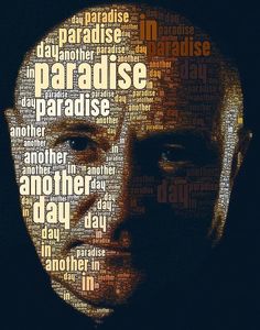 a man's face is shown with words all over it, including the word paradise