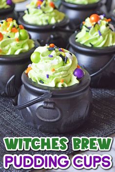 witches brew pudding cups with sprinkles and candy