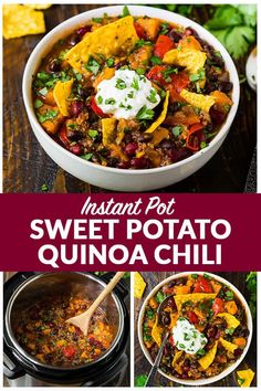 instant pot sweet potato quinoa chili is shown in four different pictures, with the title above it