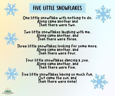 a poem written in snowflakes with the words five little snowflakes on it