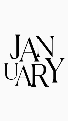 an image of the word january in black and white