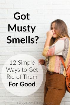 a woman leaning against a white brick wall with her hand on her face and the words, got musty smells? 12 simple ways to get rid of them for good