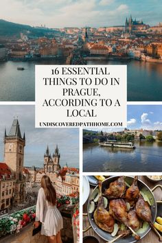 a collage of things to do in prague including food, water and the old town