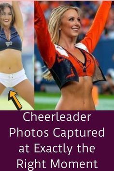 cheerleader photos captured at exactly the right moment in sports illustrated by an orange arrow