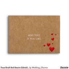 a brown envelope with red hearts on it and the words add text if you like