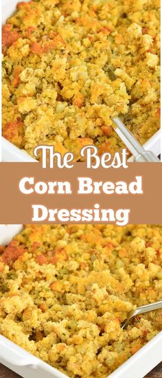 the best corn bread dressing recipe in a white casserole dish with spoons