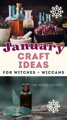 the cover of january craft ideas for witches and wiccans, featuring bottles with herbs in them