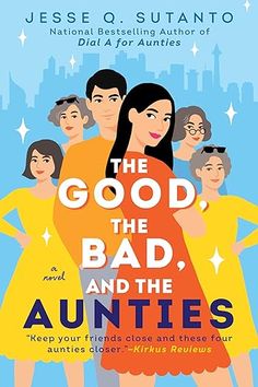 the good, the bad, and the aunties