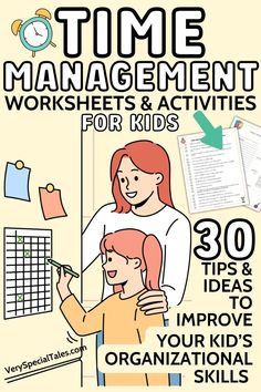 a poster with the words time management worksheets and activities for kids