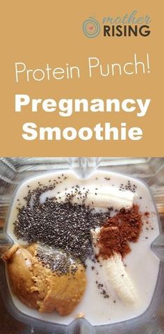 an image of protein punch in a blender with the words, protein punch pregancy smoothie