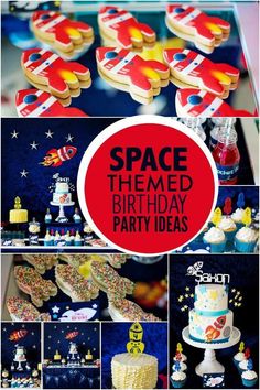 space themed birthday party ideas including cookies, cupcakes and cake