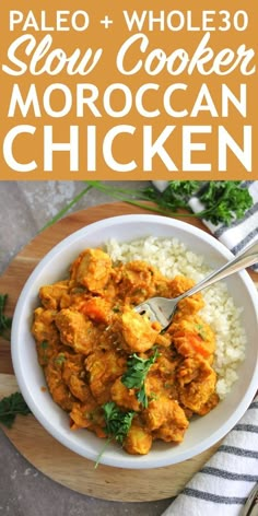 this palen and whole 30 slow cooker moroccan chicken is the perfect meal to enjoy