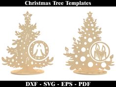 christmas tree templates are shown in three different shapes and sizes, with the text'dxf svg eps - pp