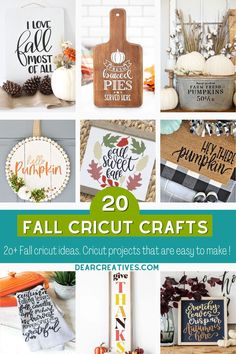 Fall Cricut Crafts - Be inspired by these 20+ Cricut ideas that are easy to make!  Grab a Cricut project to make. These are awesome fall DIY crafts to make with your Cricut. See them all at DearCreatives.com Which one will you make first? Signs For Fall Decor, Cricuit Ideas Diy Projects Fall, Diy Cricut Wood Projects, Easy Fall Cricut Projects, Fall Cricket Projects, Fall Decor Cricut Ideas, Cute Fall Signs Diy, Fall Vinyl Projects