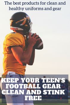 a football player with the words keep your teen's football gear clean and stink free