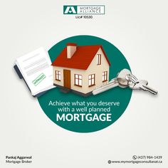 a house and keys with the words active what you deserves with a well planned mortgage