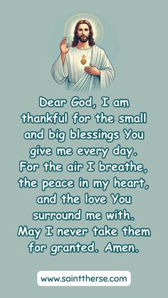 jesus with the words dear god, i am grateful for the small and big blessing you give