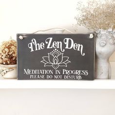 a sign that says the zen den meditation in progress please do not disturb