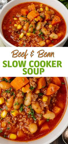 beef and bean slow cooker soup in a white bowl with the title above it