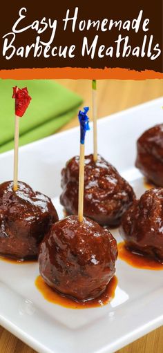 chocolate covered meatballs with toothpicks in them on a white plate and text overlay that reads easy homemade barbecue meatballs