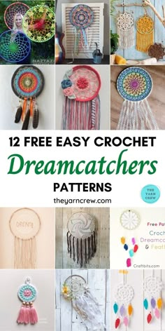 twelve free crochet dream catchers with text overlay that says, 12 free easy crochet dream catchers