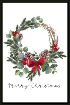 a christmas wreath with pine cones, holly and red bows on it is featured in this holiday card