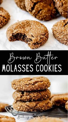 brown butter molasses cookies stacked on top of each other with the title above it