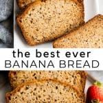 the best ever banana bread recipe