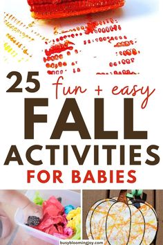 25 fun and easy fall activities for babies to do with the kids at school or home