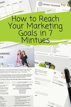 an image of how to reach your marketing goals in 7 minutes