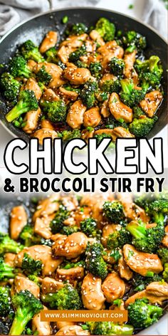 chicken and broccoli stir fry in a skillet with the words chicken & broccoli stir fry