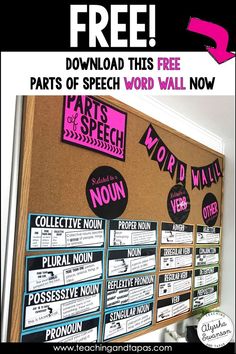 a bulletin board with pink and black writing on it that says, parts of speech word wall now