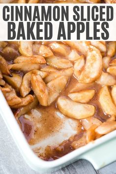 cinnamon sliced baked apples in a baking dish