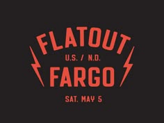 an orange and black logo with the words flatout us / nd fargo