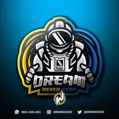 the logo for dream never stop with an astronaut holding a rocket on it's back