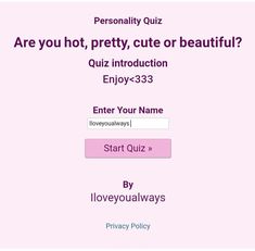 Cute Or Hot Quiz, Whats My Aesthetic Quiz, Uquiz.com Quizzes Love, Quizzes For Fun Personality Tests, Cute Quizzes, What Aesthetic Am I Quiz, Are You Pretty Quiz