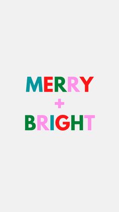 the words merry and bright written in multicolored letters on a white background,