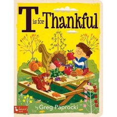 a children's book about thanksgiving with an image of a boy and his turkey