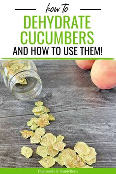 an image of how to dehydrate cucumbers and how to use them