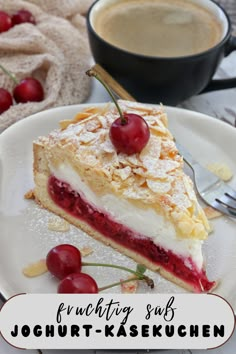 a piece of pie on a plate with cherries next to it and a cup of coffee in the background