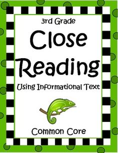 close reading using informational text in the common core for second grade students to use